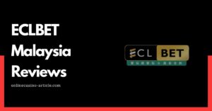 eclbet malaysia reviews