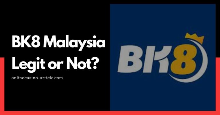 bk8 malaysia legit or not